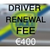 Driver Renewal Fee €400