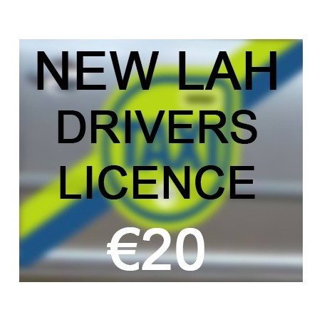 New LAH Driver Licence €20
